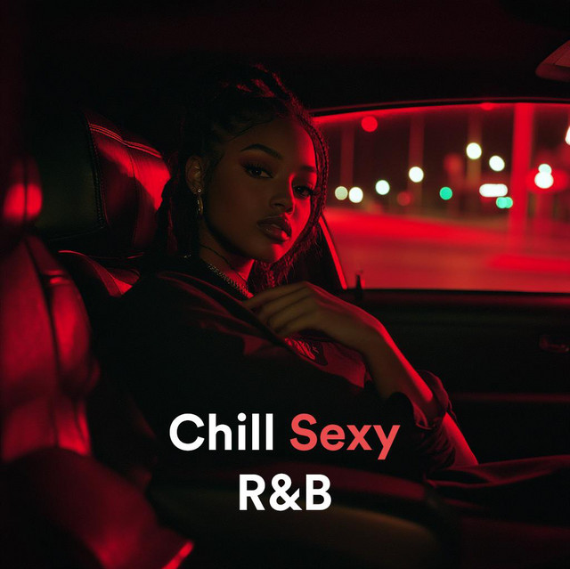 Chill Sexy R&B