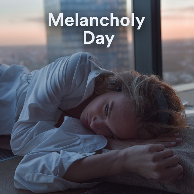 Melancholy Day